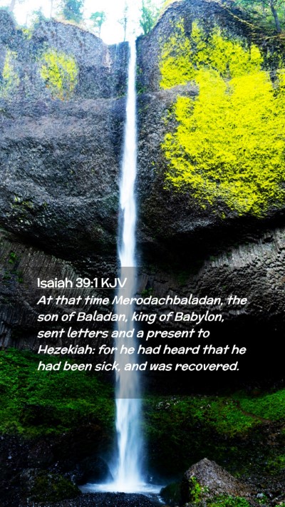 Picture 02 - Isaiah 39:1 KJV Mobile Phone Wallpaper - At that time Merodachbaladan, the son of Baladan, - Mobile Bible Verse Wallpaper