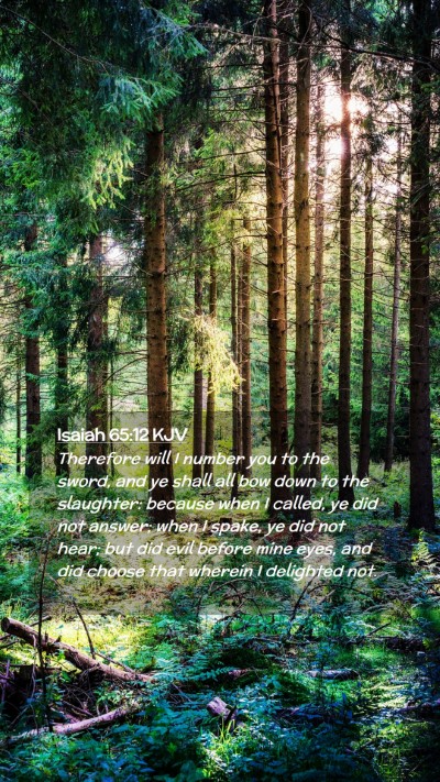 Picture 02 - Isaiah 65:12 KJV Mobile Phone Wallpaper - Therefore will I number you to the sword, and ye - Mobile Bible Verse Wallpaper