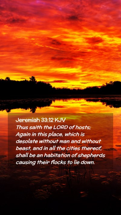 Picture 02 - Jeremiah 33:12 KJV Mobile Phone Wallpaper - Thus saith the LORD of hosts; Again in this - Mobile Bible Verse Wallpaper