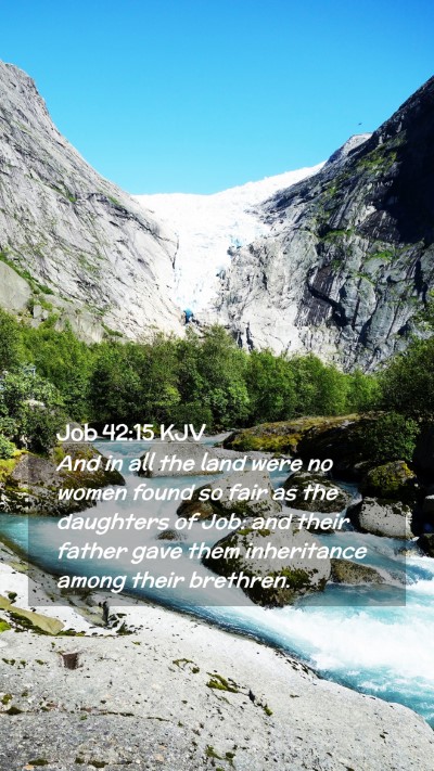 Picture 02 - Job 42:15 KJV Mobile Phone Wallpaper - And in all the land were no women found so fair - Mobile Bible Verse Wallpaper