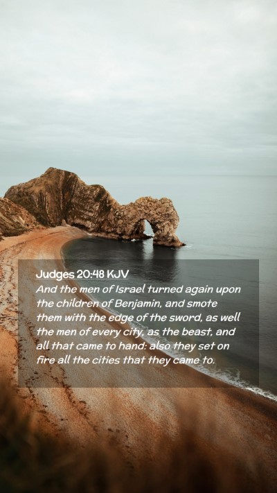 Picture 02 - Judges 20:48 KJV Mobile Phone Wallpaper - And the men of Israel turned again upon the - Mobile Bible Verse Wallpaper
