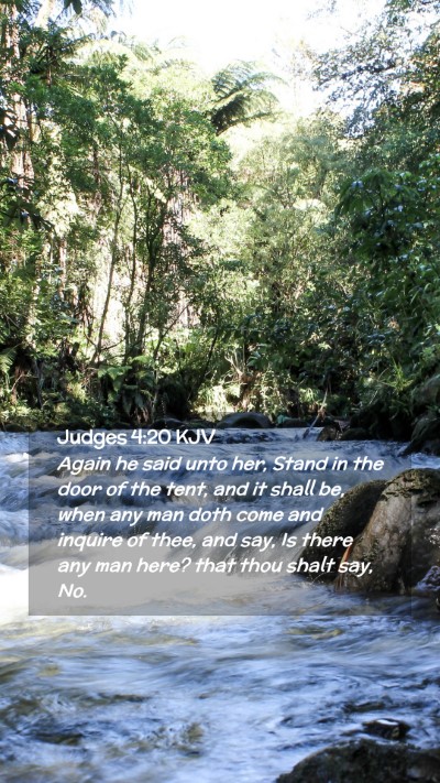 Picture 02 - Judges 4:20 KJV Mobile Phone Wallpaper - Again he said unto her, Stand in the door of the - Mobile Bible Verse Wallpaper