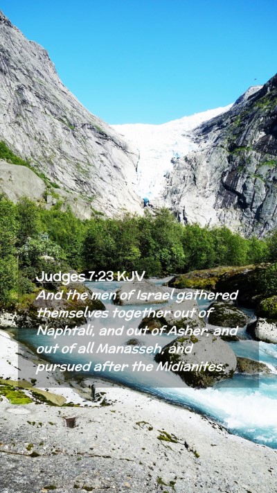 Picture 02 - Judges 7:23 KJV Mobile Phone Wallpaper - And the men of Israel gathered themselves - Mobile Bible Verse Wallpaper