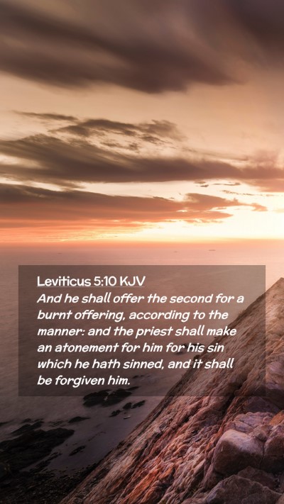 Picture 02 - Leviticus 5:10 KJV Mobile Phone Wallpaper - And he shall offer the second for a burnt - Mobile Bible Verse Wallpaper