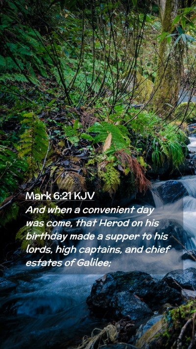 Picture 02 - Mark 6:21 KJV Mobile Phone Wallpaper - And when a convenient day was come, that Herod on - Mobile Bible Verse Wallpaper