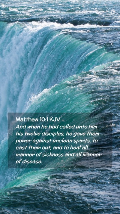 Picture 02 - Matthew 10:1 KJV Mobile Phone Wallpaper - And when he had called unto him his twelve - Mobile Bible Verse Wallpaper