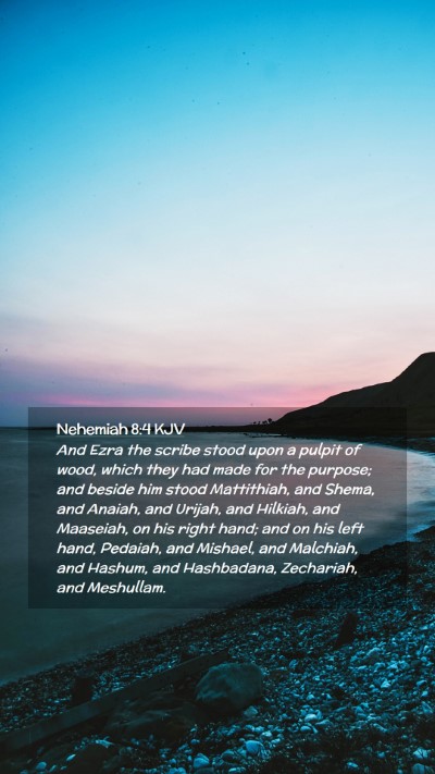 Picture 02 - Nehemiah 8:4 KJV Mobile Phone Wallpaper - And Ezra the scribe stood upon a pulpit of wood, - Mobile Bible Verse Wallpaper