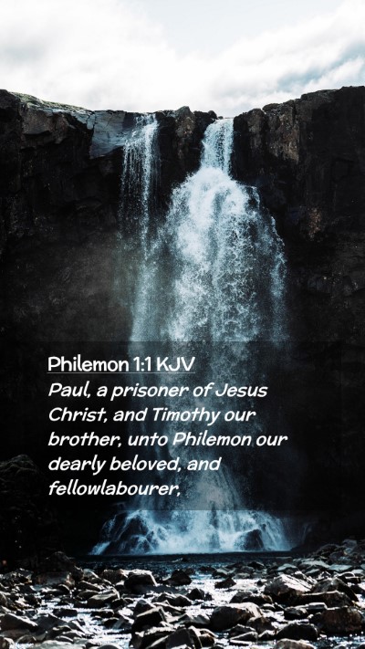 Picture 02 - Philemon 1:1 KJV Mobile Phone Wallpaper - Paul, a prisoner of Jesus Christ, and Timothy our - Mobile Bible Verse Wallpaper