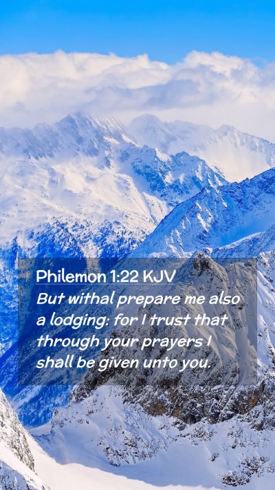 Picture 02 - Philemon 1:22 KJV Mobile Phone Wallpaper - But withal prepare me also a lodging: for I trust - Mobile Bible Verse Wallpaper