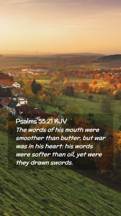Picture 02 - Psalms 55:21 KJV Mobile Phone Wallpaper - The words of his mouth were smoother than butter, - Mobile Bible Verse Wallpaper
