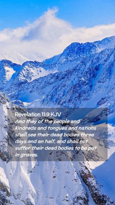 Picture 02 - Revelation 11:9 KJV Mobile Phone Wallpaper - And they of the people and kindreds and tongues - Mobile Bible Verse Wallpaper