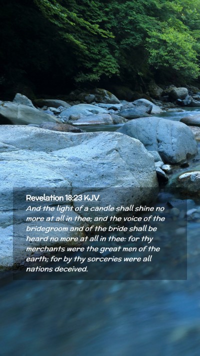 Picture 02 - Revelation 18:23 KJV Mobile Phone Wallpaper - And the light of a candle shall shine no more at - Mobile Bible Verse Wallpaper
