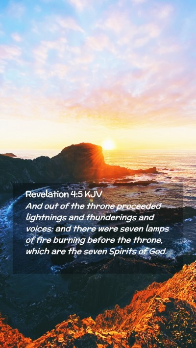 Picture 02 - Revelation 4:5 KJV Mobile Phone Wallpaper - And out of the throne proceeded lightnings and - Mobile Bible Verse Wallpaper
