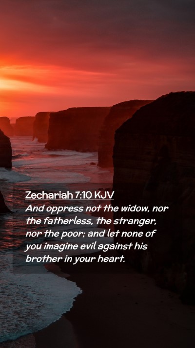 Picture 02 - Zechariah 7:10 KJV Mobile Phone Wallpaper - And oppress not the widow, nor the fatherless, - Mobile Bible Verse Wallpaper