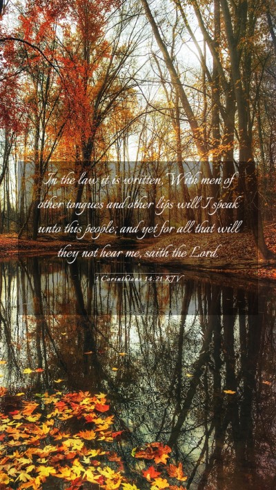 Picture 03 - 1 Corinthians 14:21 KJV Mobile Phone Wallpaper - In the law it is written, With men of other - Mobile Bible Verse Wallpaper