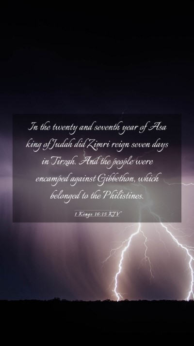 Picture 03 - 1 Kings 16:15 KJV Mobile Phone Wallpaper - In the twenty and seventh year of Asa king of - Mobile Bible Verse Wallpaper