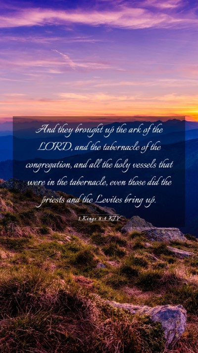 Picture 03 - 1 Kings 8:4 KJV Mobile Phone Wallpaper - And they brought up the ark of the LORD, and the - Mobile Bible Verse Wallpaper
