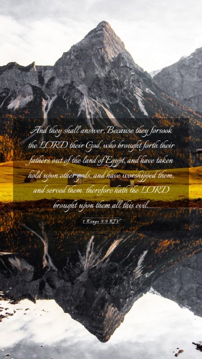 Picture 03 - 1 Kings 9:9 KJV Mobile Phone Wallpaper - And they shall answer, Because they forsook the - Mobile Bible Verse Wallpaper