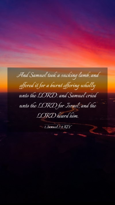 Picture 03 - 1 Samuel 7:9 KJV Mobile Phone Wallpaper - And Samuel took a sucking lamb, and offered it - Mobile Bible Verse Wallpaper