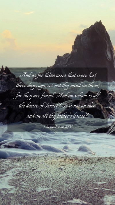 Picture 03 - 1 Samuel 9:20 KJV Mobile Phone Wallpaper - And as for thine asses that were lost three days - Mobile Bible Verse Wallpaper