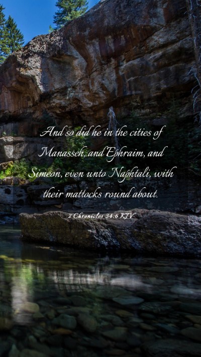 Picture 03 - 2 Chronicles 34:6 KJV Mobile Phone Wallpaper - And so did he in the cities of Manasseh, and - Mobile Bible Verse Wallpaper