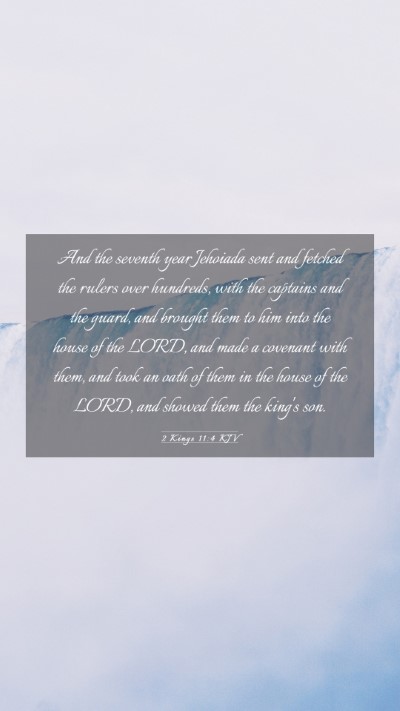 Picture 03 - 2 Kings 11:4 KJV Mobile Phone Wallpaper - And the seventh year Jehoiada sent and fetched - Mobile Bible Verse Wallpaper