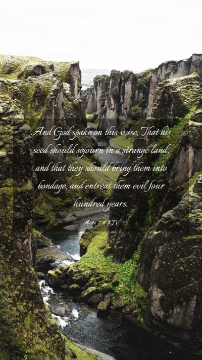 Picture 03 - Acts 7:6 KJV Mobile Phone Wallpaper - And God spake on this wise, That his seed should - Mobile Bible Verse Wallpaper