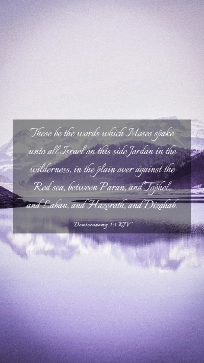 Picture 03 - Deuteronomy 1:1 KJV Mobile Phone Wallpaper - These be the words which Moses spake unto all - Mobile Bible Verse Wallpaper