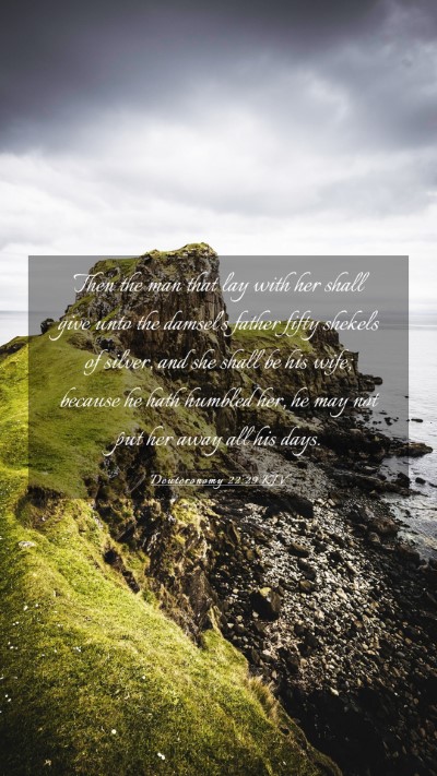 Picture 03 - Deuteronomy 22:29 KJV Mobile Phone Wallpaper - Then the man that lay with her shall give unto - Mobile Bible Verse Wallpaper