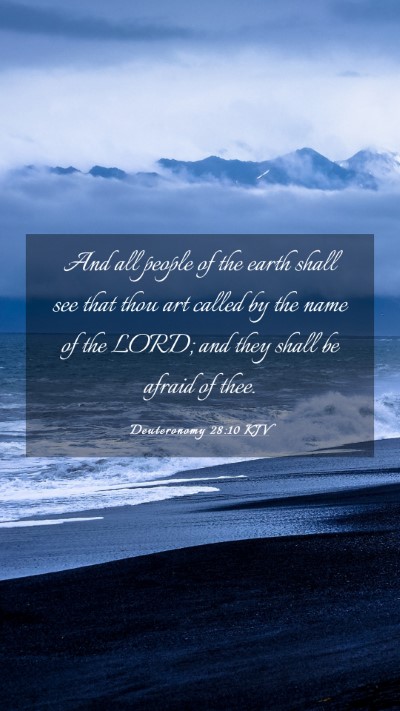 Picture 03 - Deuteronomy 28:10 KJV Mobile Phone Wallpaper - And all people of the earth shall see that thou - Mobile Bible Verse Wallpaper