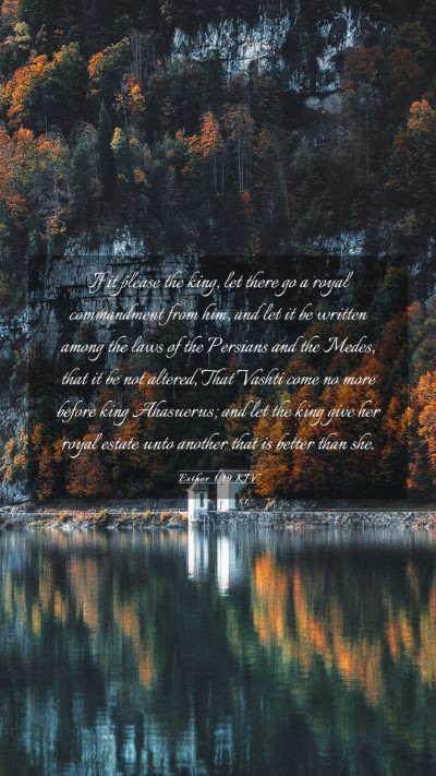 Picture 03 - Esther 1:19 KJV Mobile Phone Wallpaper - If it please the king, let there go a royal - Mobile Bible Verse Wallpaper