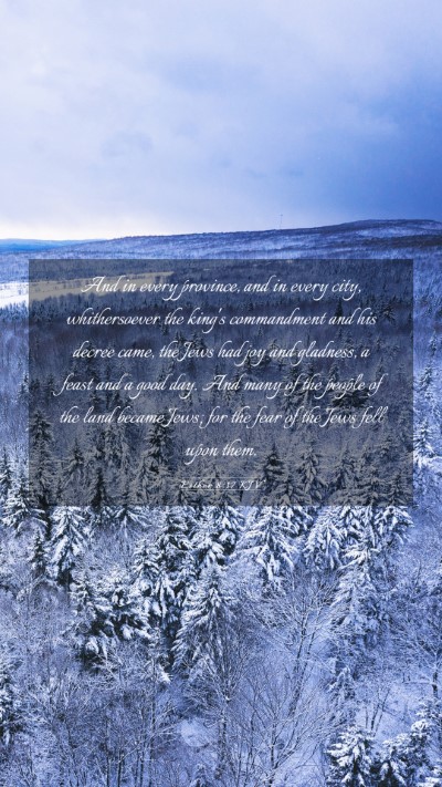 Picture 03 - Esther 8:17 KJV Mobile Phone Wallpaper - And in every province, and in every city, - Mobile Bible Verse Wallpaper