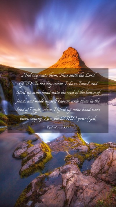 Picture 03 - Ezekiel 20:5 KJV Mobile Phone Wallpaper - And say unto them, Thus saith the Lord GOD; In - Mobile Bible Verse Wallpaper