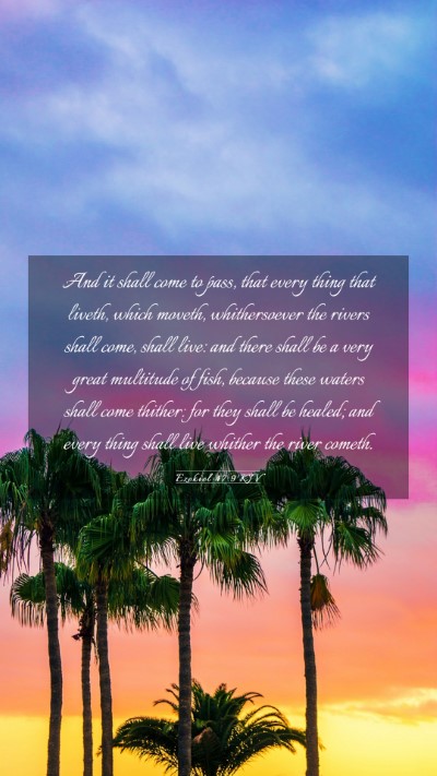 Picture 03 - Ezekiel 47:9 KJV Mobile Phone Wallpaper - And it shall come to pass, that every thing that - Mobile Bible Verse Wallpaper
