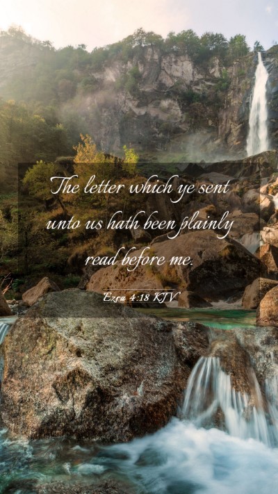 Picture 03 - Ezra 4:18 KJV Mobile Phone Wallpaper - The letter which ye sent unto us hath been - Mobile Bible Verse Wallpaper