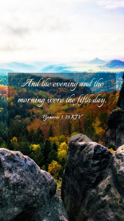 Picture 03 - Genesis 1:23 KJV Mobile Phone Wallpaper - And the evening and the morning were the fifth - Mobile Bible Verse Wallpaper
