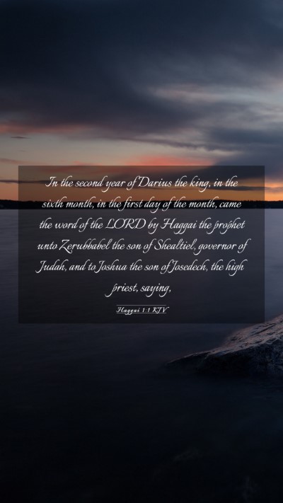 Picture 03 - Haggai 1:1 KJV Mobile Phone Wallpaper - In the second year of Darius the king, in the - Mobile Bible Verse Wallpaper
