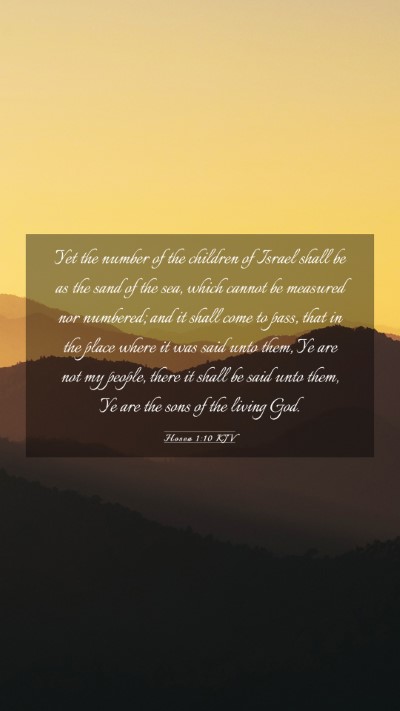 Picture 03 - Hosea 1:10 KJV Mobile Phone Wallpaper - Yet the number of the children of Israel shall be - Mobile Bible Verse Wallpaper