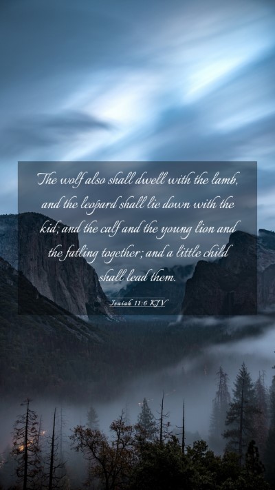 Picture 03 - Isaiah 11:6 KJV Mobile Phone Wallpaper - The wolf also shall dwell with the lamb, and the - Mobile Bible Verse Wallpaper