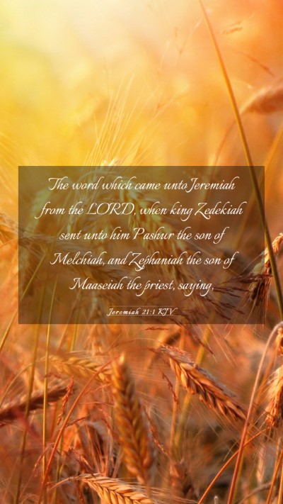 Picture 03 - Jeremiah 21:1 KJV Mobile Phone Wallpaper - The word which came unto Jeremiah from the LORD, - Mobile Bible Verse Wallpaper
