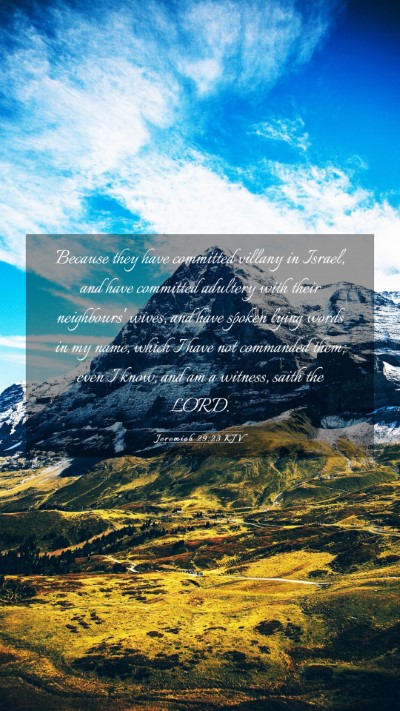 Picture 03 - Jeremiah 29:23 KJV Mobile Phone Wallpaper - Because they have committed villany in Israel, - Mobile Bible Verse Wallpaper