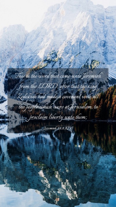 Picture 03 - Jeremiah 34:8 KJV Mobile Phone Wallpaper - This is the word that came unto Jeremiah from the - Mobile Bible Verse Wallpaper