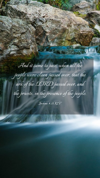Picture 03 - Joshua 4:11 KJV Mobile Phone Wallpaper - And it came to pass, when all the people were - Mobile Bible Verse Wallpaper
