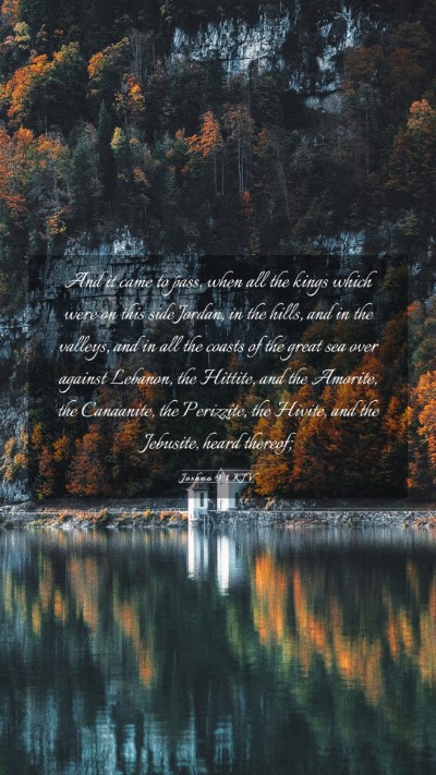 Picture 03 - Joshua 9:1 KJV Mobile Phone Wallpaper - And it came to pass, when all the kings which - Mobile Bible Verse Wallpaper
