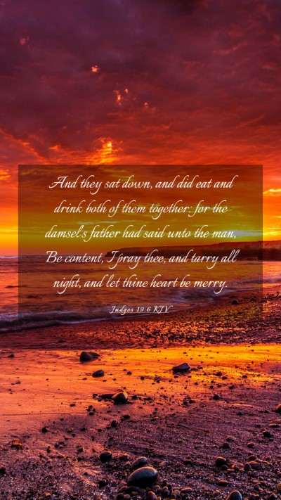 Picture 03 - Judges 19:6 KJV Mobile Phone Wallpaper - And they sat down, and did eat and drink both of - Mobile Bible Verse Wallpaper