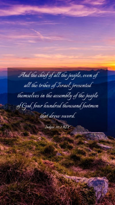 Picture 03 - Judges 20:2 KJV Mobile Phone Wallpaper - And the chief of all the people, even of all the - Mobile Bible Verse Wallpaper