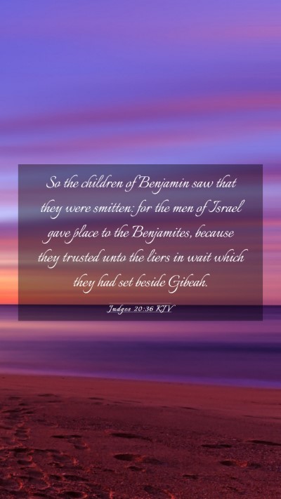 Picture 03 - Judges 20:36 KJV Mobile Phone Wallpaper - So the children of Benjamin saw that they were - Mobile Bible Verse Wallpaper