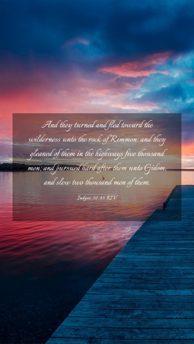 Picture 03 - Judges 20:45 KJV Mobile Phone Wallpaper - And they turned and fled toward the wilderness - Mobile Bible Verse Wallpaper