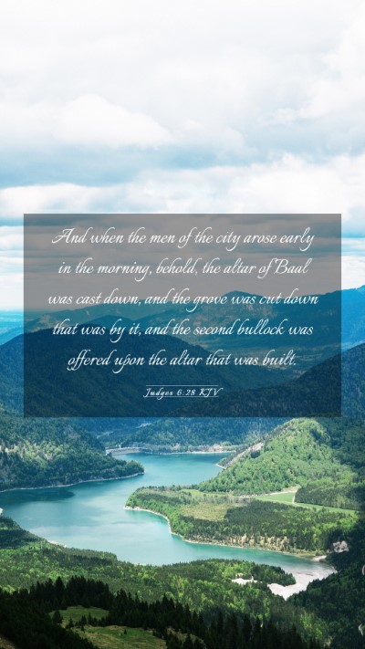 Picture 03 - Judges 6:28 KJV Mobile Phone Wallpaper - And when the men of the city arose early in the - Mobile Bible Verse Wallpaper