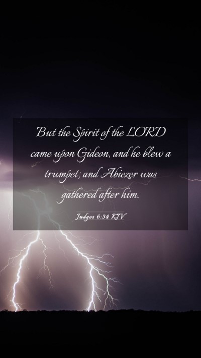 Picture 03 - Judges 6:34 KJV Mobile Phone Wallpaper - But the Spirit of the LORD came upon Gideon, and - Mobile Bible Verse Wallpaper
